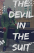 The Devil In The Suit