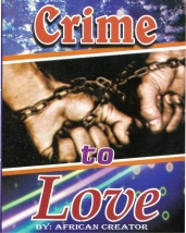 Crime To Love