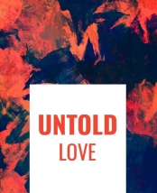 Untold Love