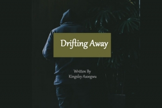 Drifting away.